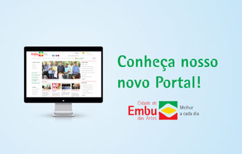 Novo Portal da Prefeitura de Embu das Artes está no ar!