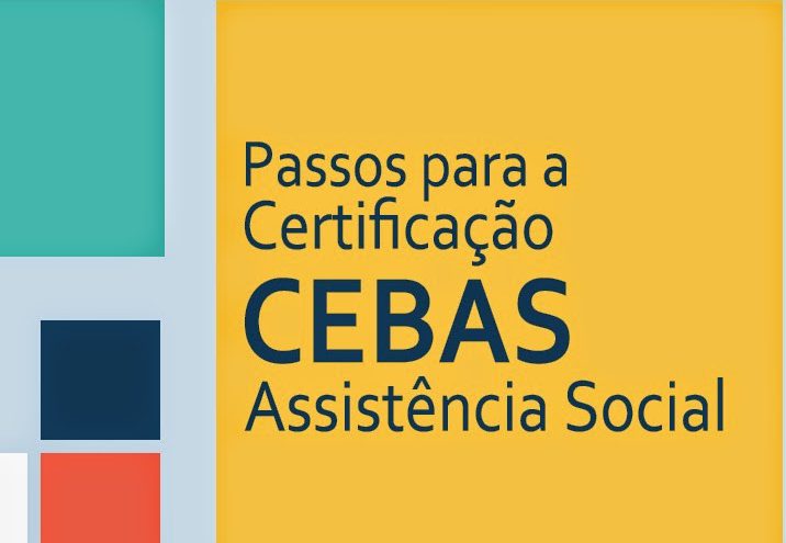 Como obter Certificação de Entidade Beneficente de Assistência Social