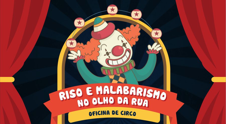 Abertas as inscrições para a Oficina de Circo