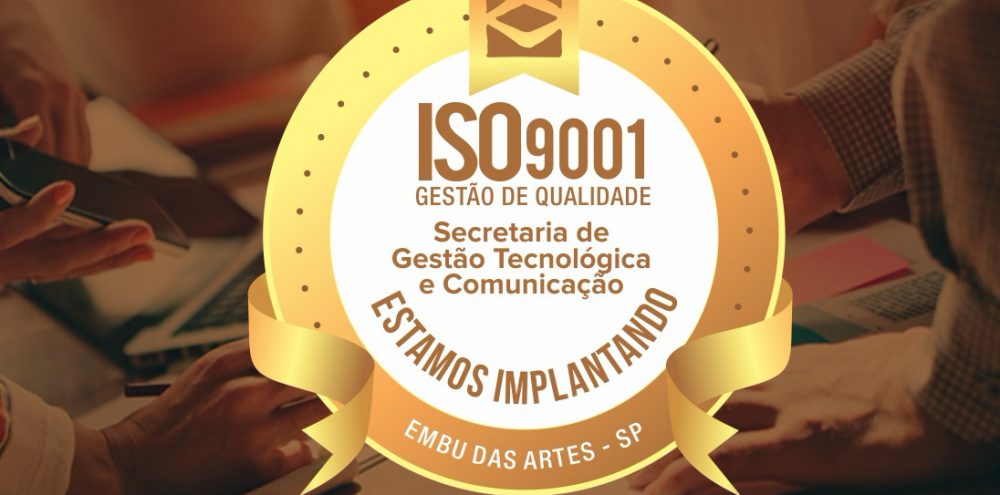 Comunicação e Tecnologia finalizam últimos ajustes para Certificação ISO 9001