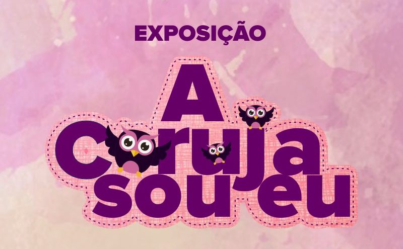 Mostra “A coruja sou eu” vai de 11 a 18/10 no Mestre Assis