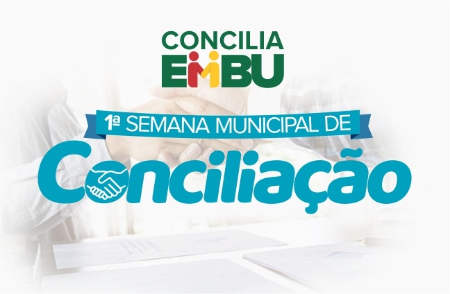 Concilia Embu realiza semana de conciliação no município