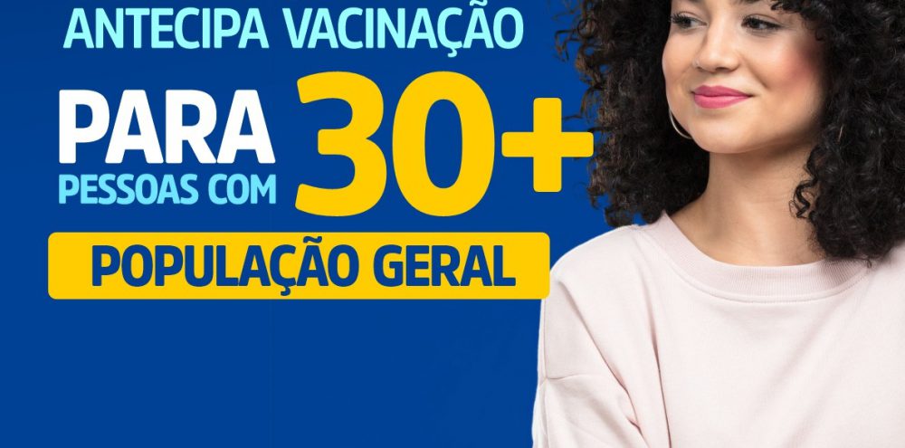 Aberta vacinação para munícipes acima de 30 anos