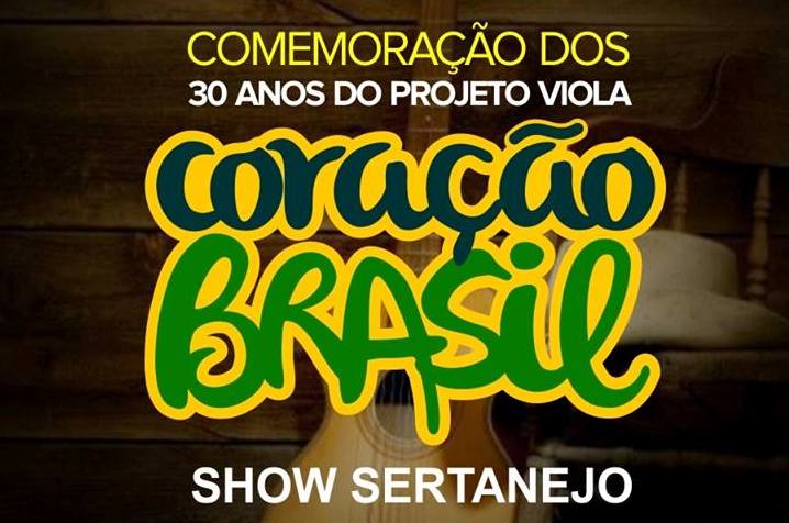 Shows de sertanejo comemoram 30 anos do programa Coração Brasil