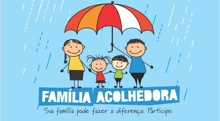Família Acolhedora: atenção e cuidado para crianças e adolescentes que mais precisam. Saiba como participar