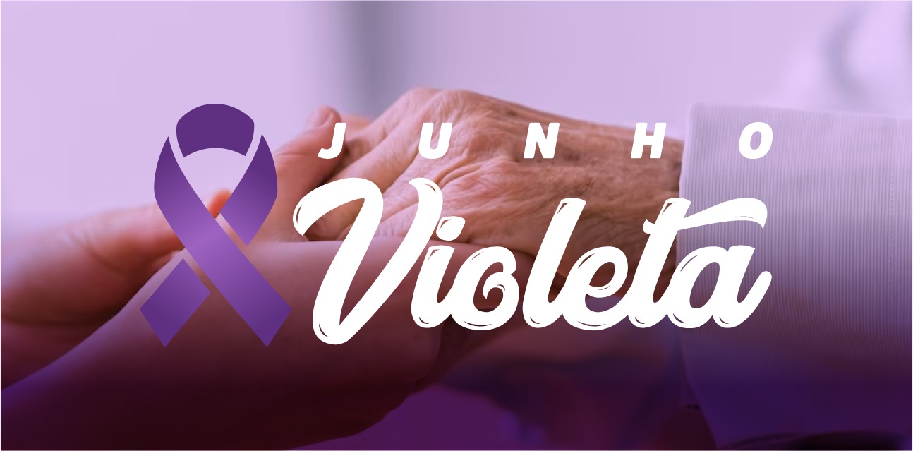 Junho Violeta: conscientização da violência contra a pessoa idosa