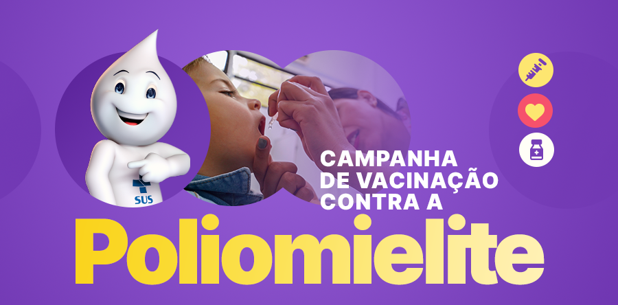 Vacinação contra poliomielite é prorrogada até 28/6